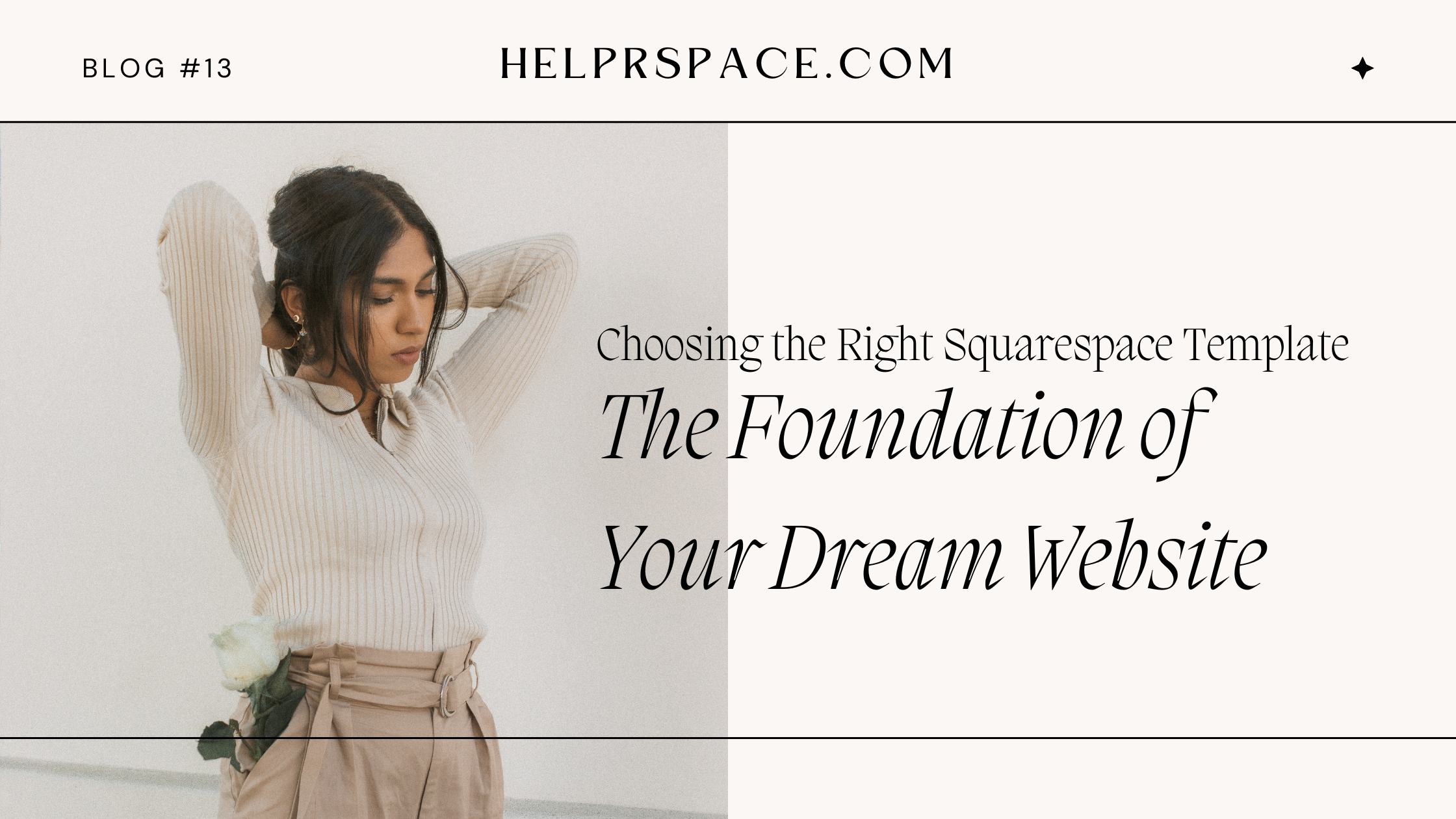 Choosing the Right Squarespace Template: The Foundation of Your Dream Website